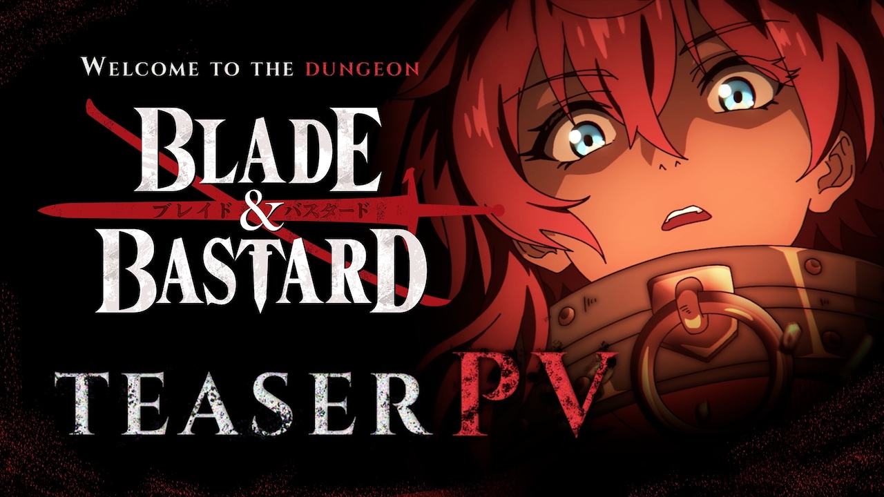 《BLADE & BASTARD》先导PV公开 2027年开播